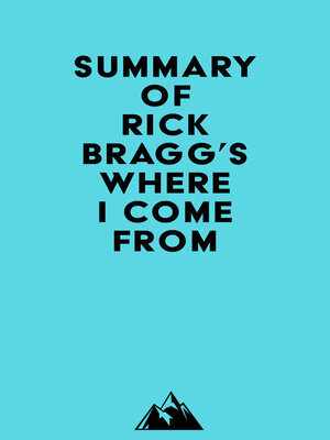 cover image of Summary of Rick Bragg's Where I Come From